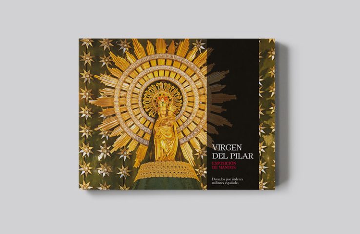Catálogo 'Exposición de Mantos de la Virgen del Pilar'